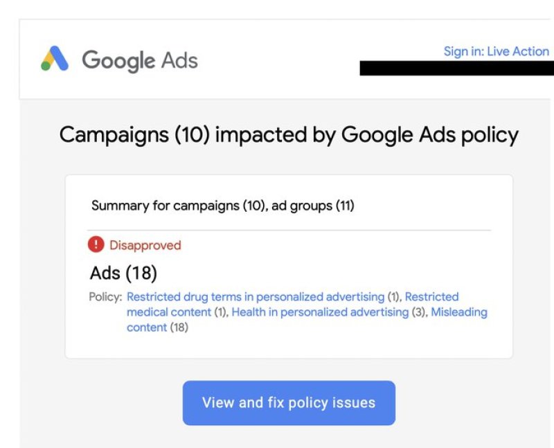 Live Action ads banned by Google despite running for four months