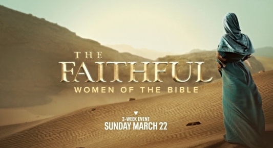 FOX’s ‘The Faithful’ Brings Stories of Genesis Women to Screen Beginning March 22